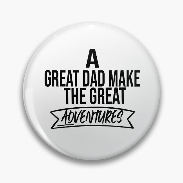 Item preview, A Great Dad Make The Great Adventures designed and sold by FantasticBee.