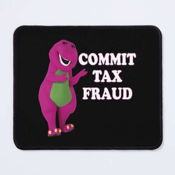 Item preview, commit tax fraud designed and sold by JuneRenner.