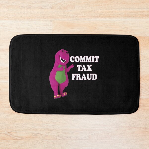 Item preview, commit tax fraud designed and sold by JuneRenner.