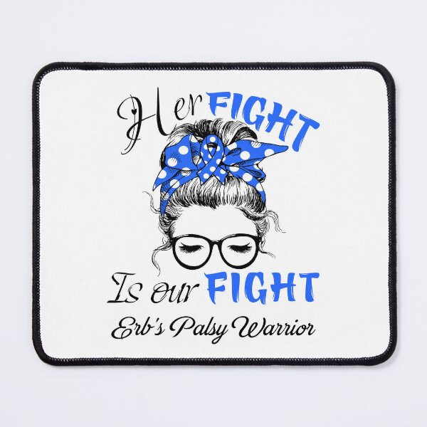Item preview, Erb's Palsy Awareness - Her Fight is Our Fight - Support Erb's Palsy Gifts designed and sold by Aaron309.