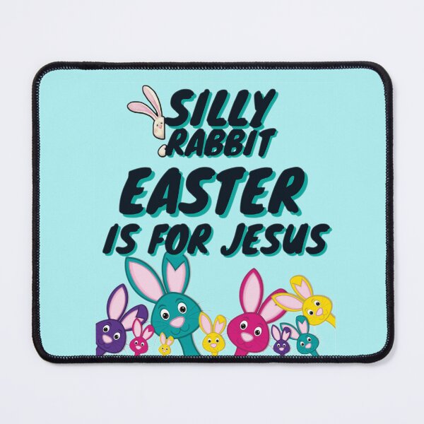 Item preview, Silly rabbit easter is for Jesus designed and sold by JAdotdotDesigns.