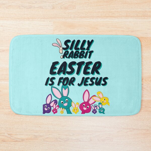 Item preview, Silly rabbit easter is for Jesus designed and sold by JAdotdotDesigns.
