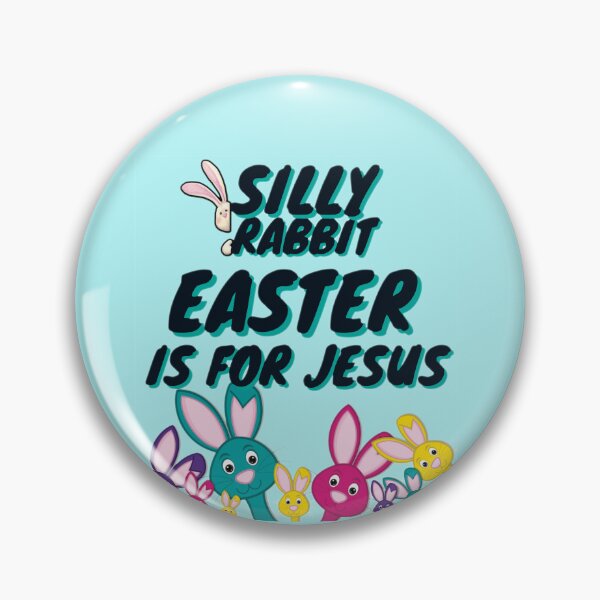 Item preview, Silly rabbit easter is for Jesus designed and sold by JAdotdotDesigns.