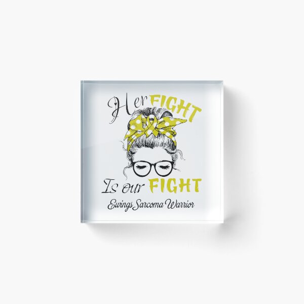 Item preview, Ewings Sarcoma Awareness - Her Fight is Our Fight - Support Ewings Sarcoma Gifts designed and sold by Aaron309.