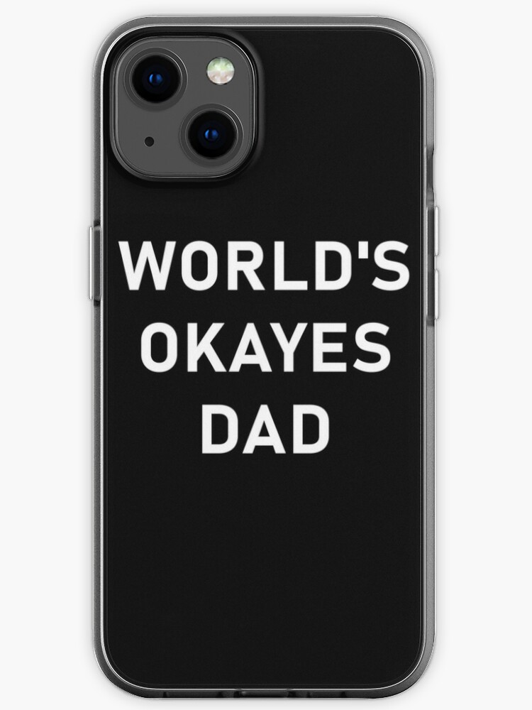 World’s Okayest Dad T Shirt Funny Sarcastic Novelty Gift for Husband Fathers Day T Shirts for Men