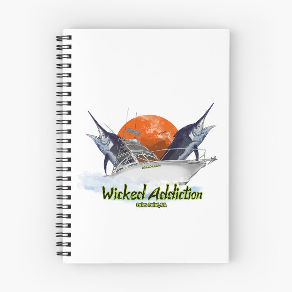 Item preview, Wicked Addiction Coles Point Virginia designed and sold by Michael Garber.