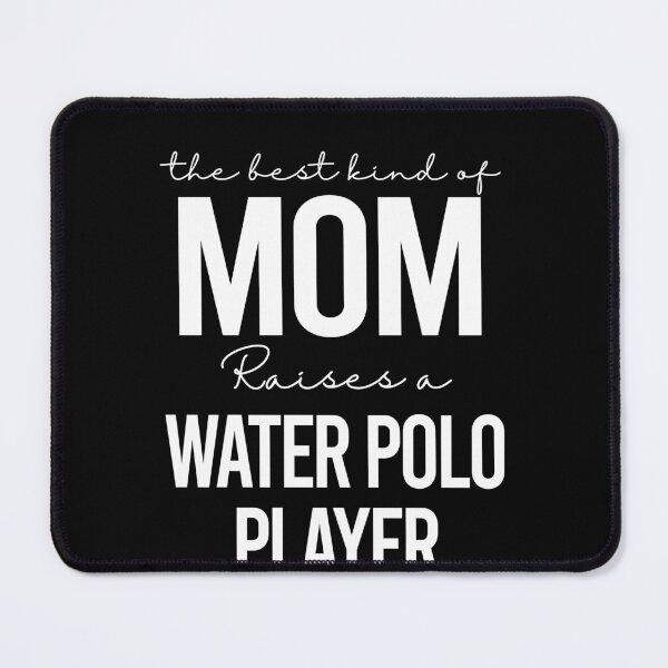 Item preview, The best kind of mom raises a water polo player - white designed and sold by EmilyFun.