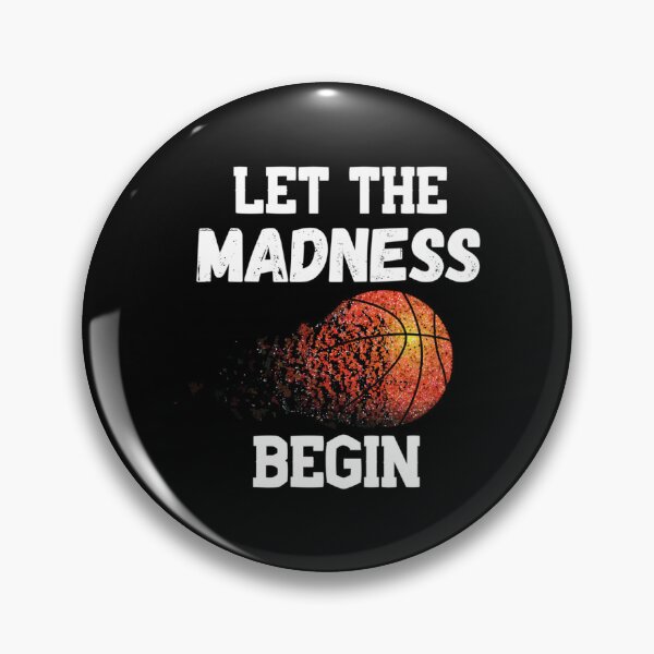Item preview, Let The Madness Begin March Madness designed and sold by Pearline Kiehn.