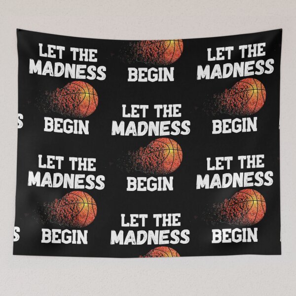 Item preview, Let The Madness Begin March Madness designed and sold by Pearline Kiehn.