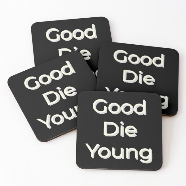 Item preview, good die young -  koe wetzel  designed and sold by designeyy.