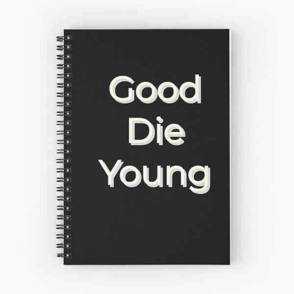 Item preview, good die young -  koe wetzel  designed and sold by designeyy.