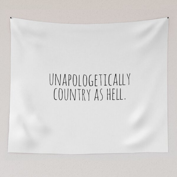 Item preview, unapologetically country as hell designed and sold by designeyy.