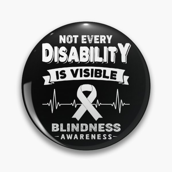 Item preview, Blindness Awareness - Not Every Disability Is Visible designed and sold by RidnerStore.