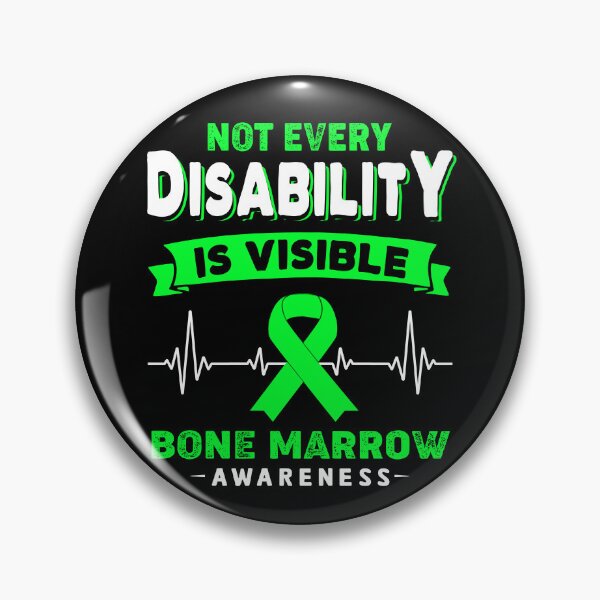 Item preview, Bone Marrow Awareness - Not Every Disability Is Visible designed and sold by RidnerStore.