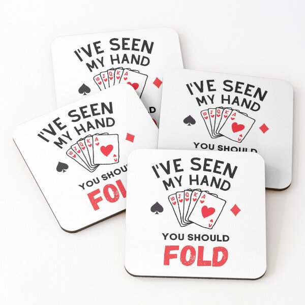 Item preview, I've seen my hand you should fold poker designed and sold by qartet.