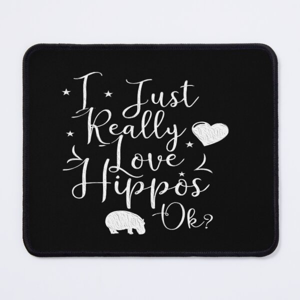 Item preview, Hippo Really Like Hippos Hippo Lovers Hippopotamus -  I Just Really Love Hippos Ok designed and sold by ladystyles.