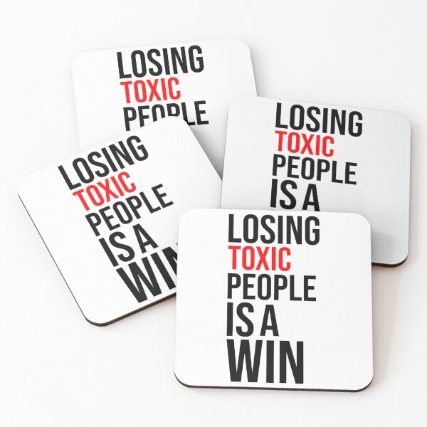 Item preview, losing toxic people is a win   designed and sold by jonniehensinky.