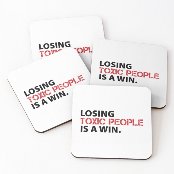 Item preview, losing toxic people is a win   designed and sold by jonniehensinky.