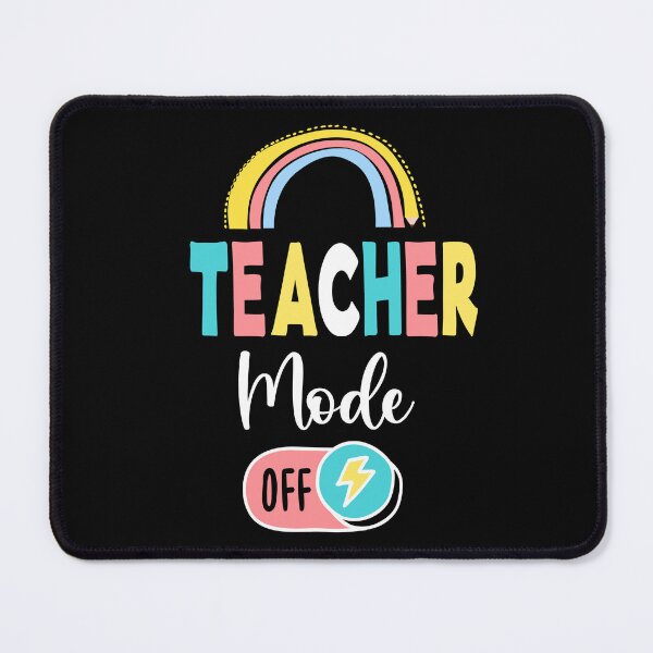 Item preview, Cute Rainbow Funny Teacher Mode Off Hello Summer Vacation design designed and sold by Merchking1.