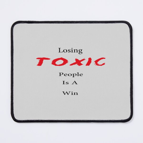 Item preview, Losing toxic people is a win (2) designed and sold by jonniehensinky.