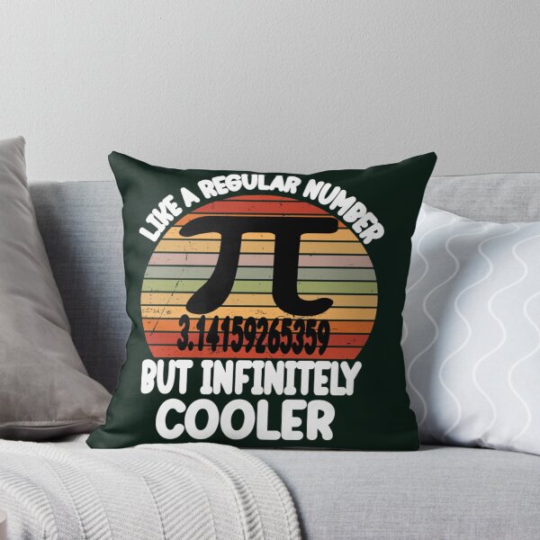 Item preview, Funny Pi Day Teacher Quote, Pi like a regular number but infinitely cooler, Cool Boys Girls Kids Pi   designed and sold by DANGERSTRANG.