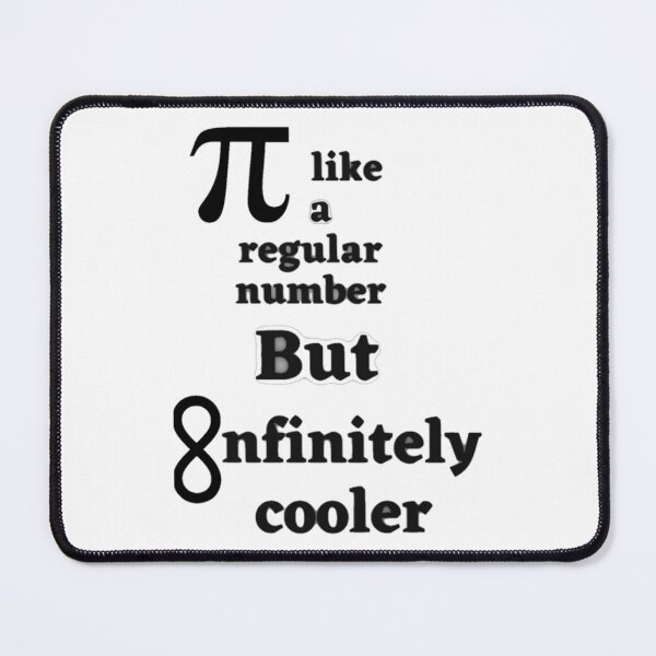 Item preview, Pi like a regular but infinitely cooler   designed and sold by DANGERSTRANG.