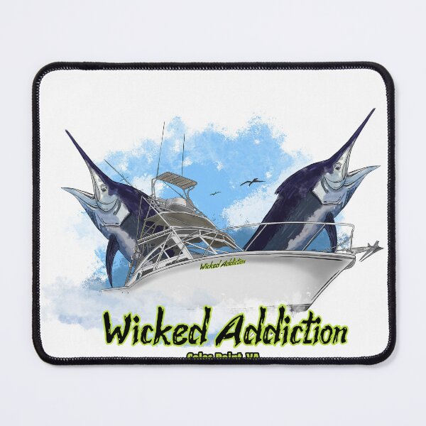 Item preview, Wicked Addiction Coles Point Virginia designed and sold by Michael Garber.