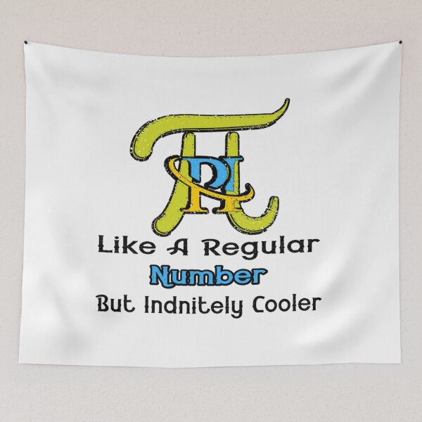 Item preview, Pi Like A Regular Number But Infinitely Cooler                             designed and sold by DANGERSTRANG.