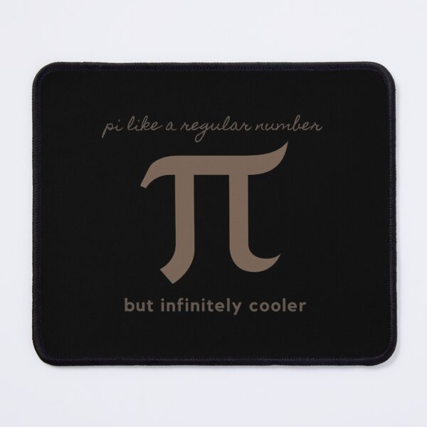 Item preview, pi like a regular number but infinitely cooler                           designed and sold by DANGERSTRANG.