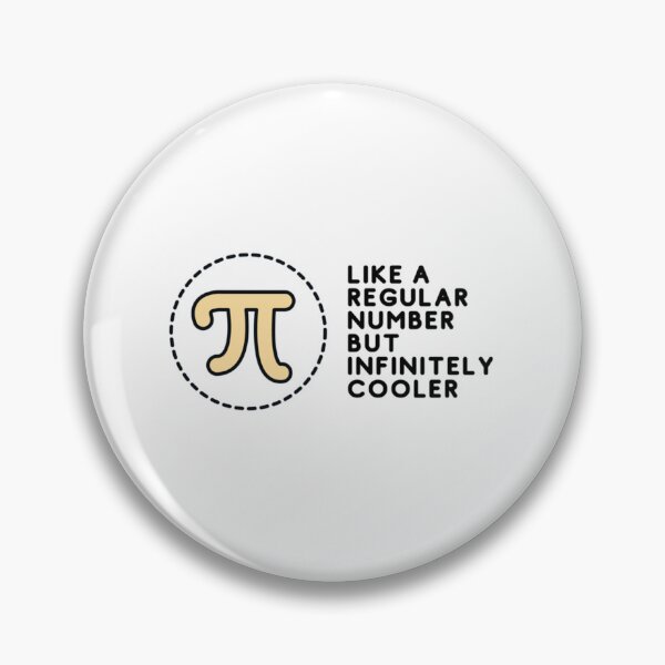 Item preview, pi like a regular number but infinitely cooler               designed and sold by DANGERSTRANG.