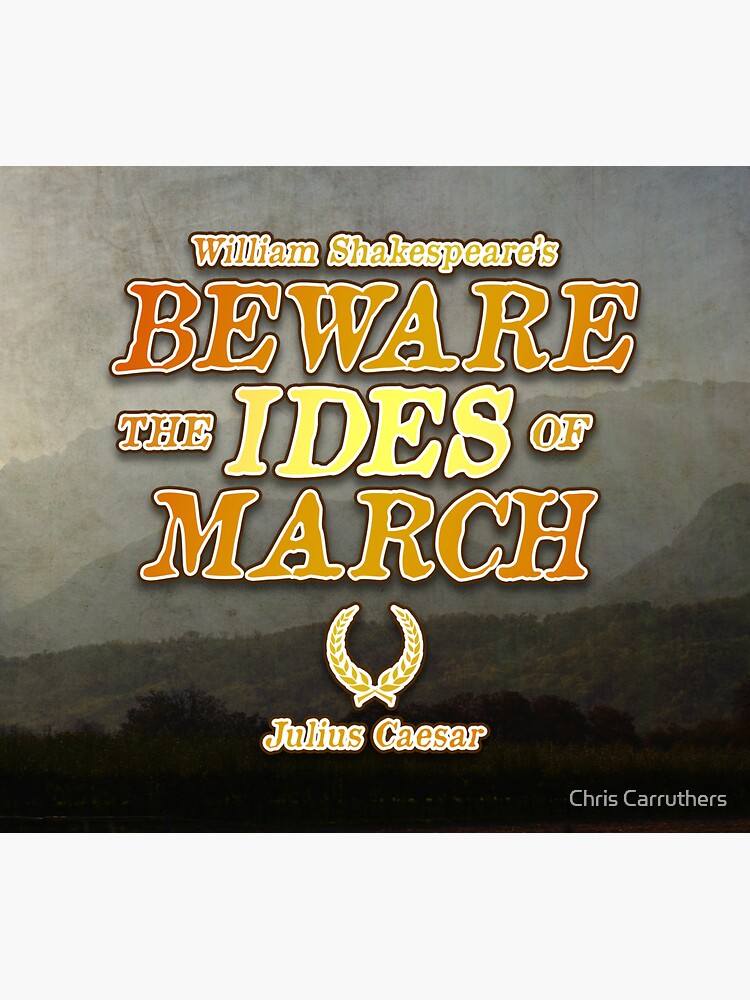 ""Hüte dich vor den Iden des März" Julius Caesar Zitat" Sticker von Insecondsflat Redbubble