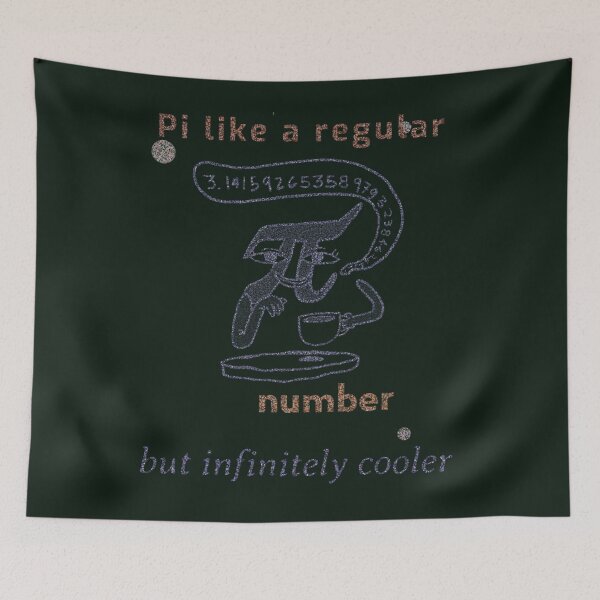 Item preview, pi like a regular number but infinitely cooler            designed and sold by DANGERSTRANG.