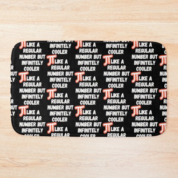 Item preview, Pi Like A Regular Number But Infinitely Cooler           designed and sold by DANGERSTRANG.
