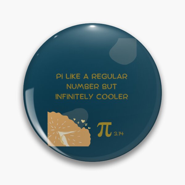 Item preview, Pi Like A Regular Number But Infinitely Cooler   designed and sold by DANGERSTRANG.