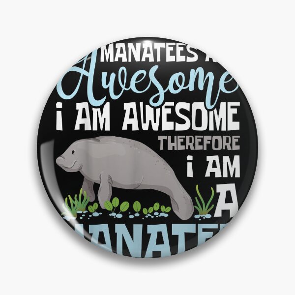 Artikelvorschau, Manatees Are Awesome - Manatee Lover Zookeeper Wildlife entworfen und verkauft von garretjahna.