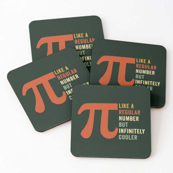 Item preview, Pi Like A Regular Number But Infinitely Cooler  (4) designed and sold by DANGERSTRANG.