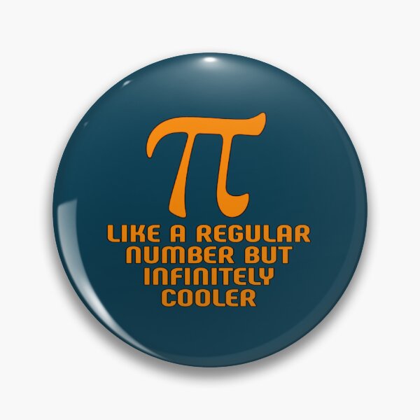 Item preview, pi like a regular number but infinitely cooler gifts      designed and sold by DANGERSTRANG.
