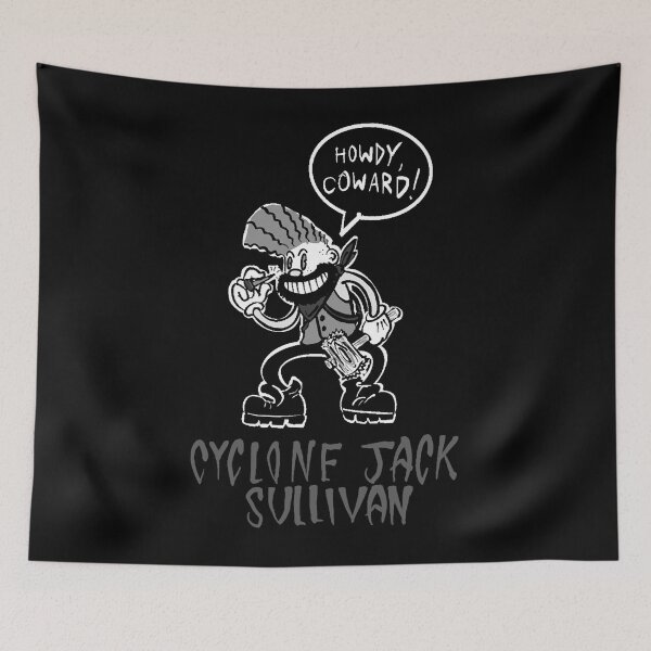Item preview, Cyclone Jack Howdy Coward! designed and sold by CharlesGrooms.