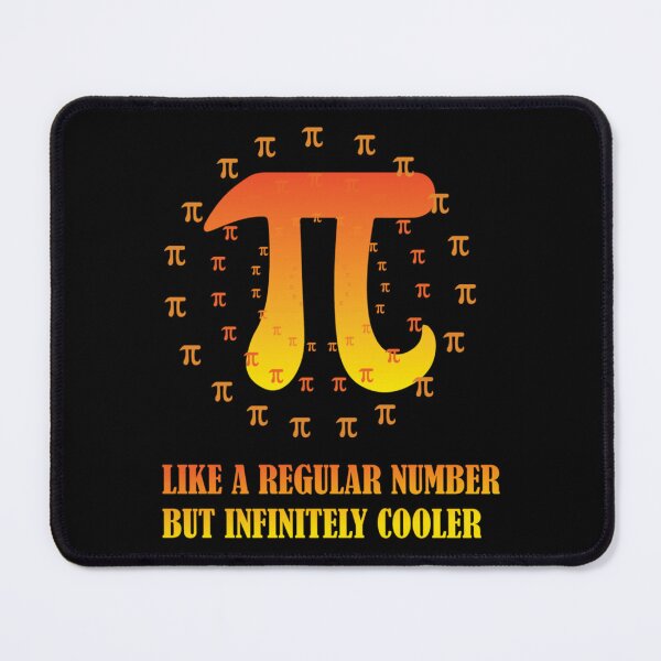 Item preview, Pi Like A Regular Number But Infinitely Cooler   designed and sold by DANGERSTRANG.