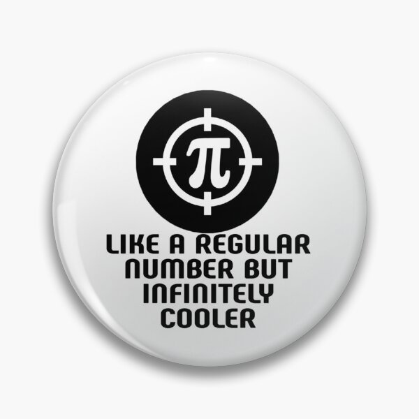 Item preview, pi like a regular number but infinitely cooler gifts designed and sold by DANGERSTRANG.