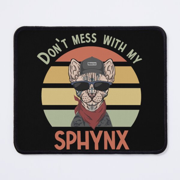 Item preview, Sphynx cat boss mess with therapy designed and sold by jackienorfolkal.