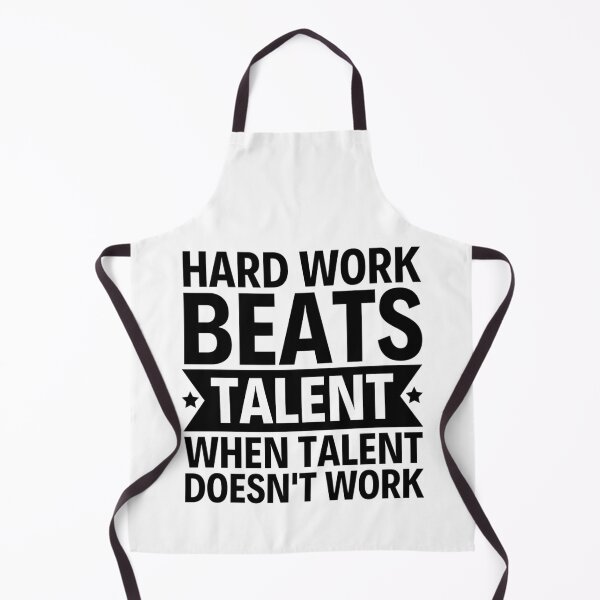 Item preview, Hard Work Beats Talent When Talent Doesnt Work designed and sold by chetan786.