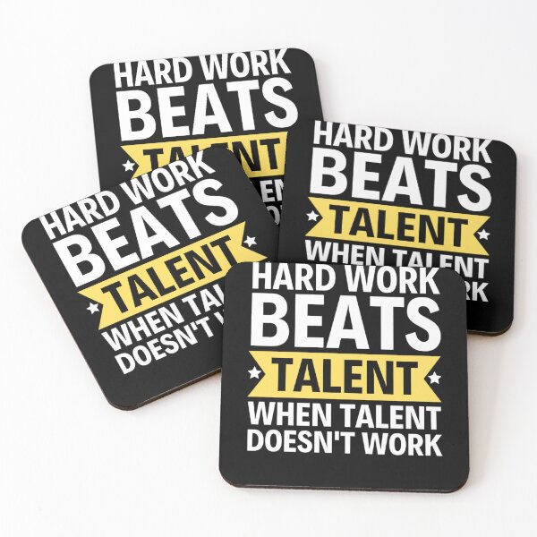 Item preview, Hard Work Beats Talent When Talent Doesnt Work designed and sold by chetan786.