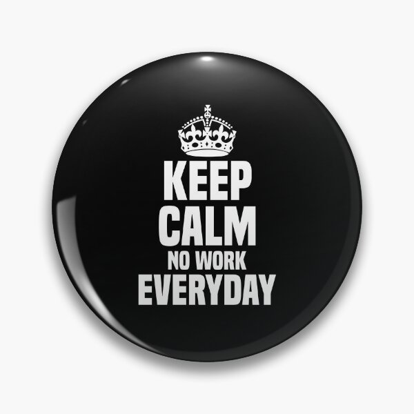 Item preview, Keep Calm Unemployment Funny Unemployed Person Jobless Humor designed and sold by Nessshirts.