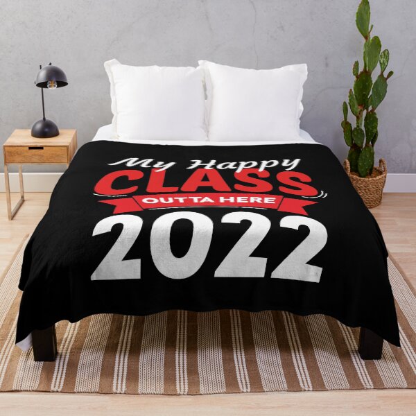 Item preview, My Happy Class Is Outta Here Class 2022 designed and sold by amanilek.
