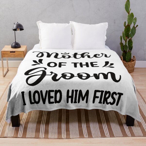 Item preview, Mother Of The Groom I Loved Him First Groom Party designed and sold by SelenaAngel.