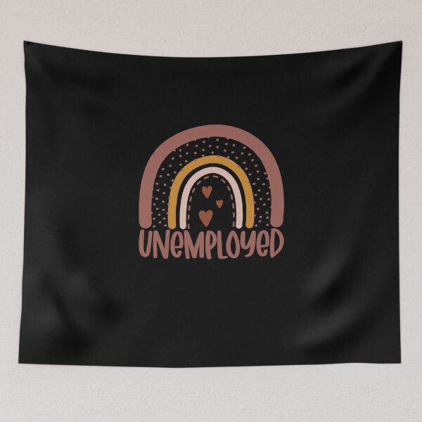 Item preview, Unemployed Bohemian Rainbow For Unemployment Jobless Persons designed and sold by Nessshirts.