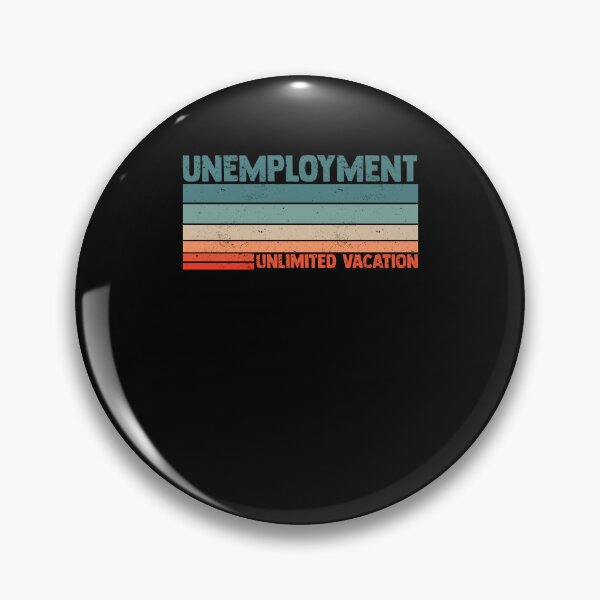 Item preview, Unlimited Vacation Unemployment For A Jobless Lazy Person designed and sold by Nessshirts.