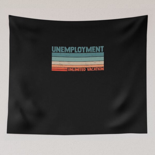 Item preview, Unlimited Vacation Unemployment For A Jobless Lazy Person designed and sold by Nessshirts.