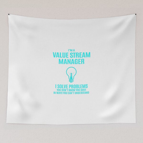 Item preview, Value Stream Manager - I Solve Problems Job Gift designed and sold by melissaval2.